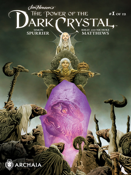 Title details for The Power of the Dark Crystal (2017), Issue 1 by Simon Spurrier - Available